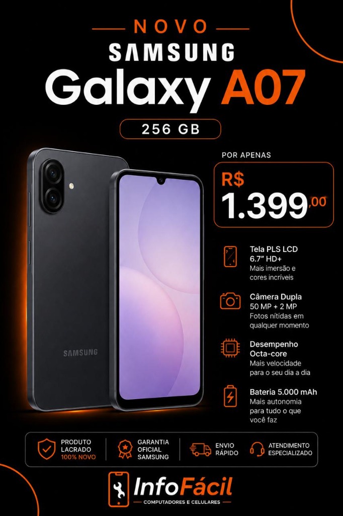 Samsung Galaxy A07 256GB Lacrado na Info Fácil
