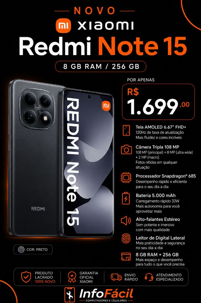 Xiaomi Redmi Note 15 8GB/256GB Preto Lacrado na Info Fácil