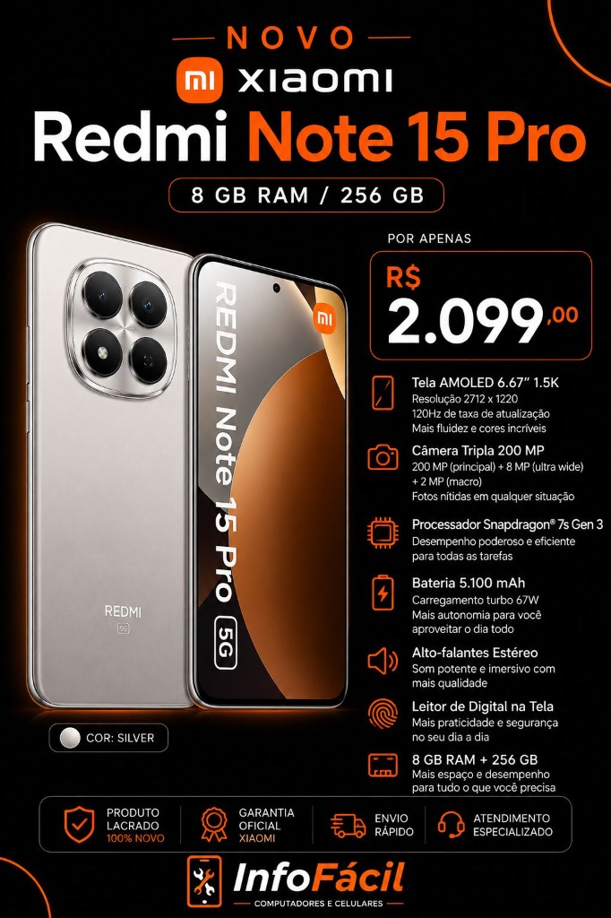 Xiaomi Redmi Note 15 Pro 5G 8GB/256GB Silver Lacrado na Info Fácil